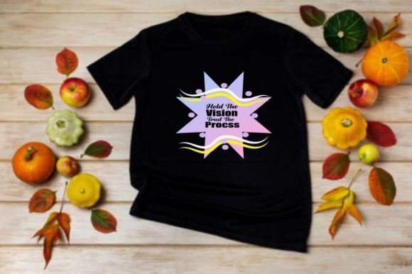 Download HOLD the VISION TRUST the PROCESS - Hold the vision trust the process Collection
